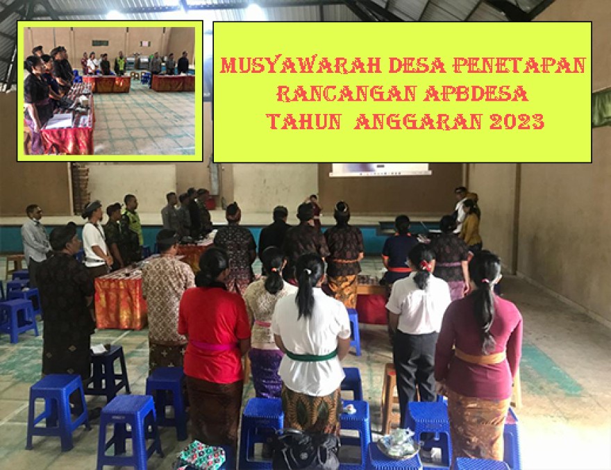 MUSYAWARAH DESA PENETAPAN RANCANGAN APBDESA TAHUN ANGGARAN 2023